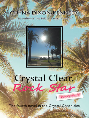 cover image of Crystal Clear, Rock Star Revealed!
